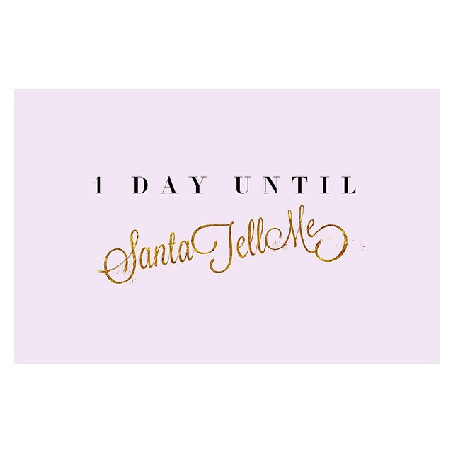 #1DayUntilSantaTellMe !!!! ...