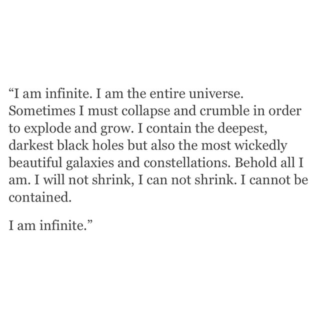 we are infinite ...