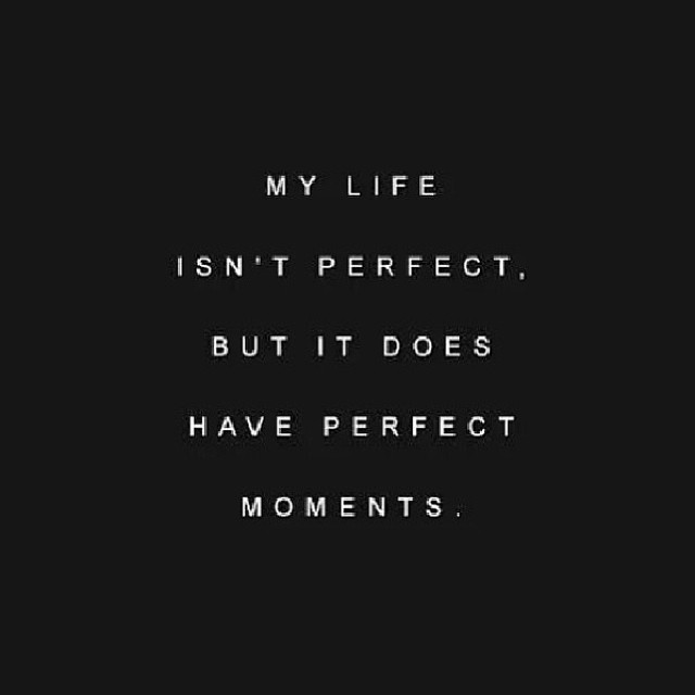The moments I live for.......