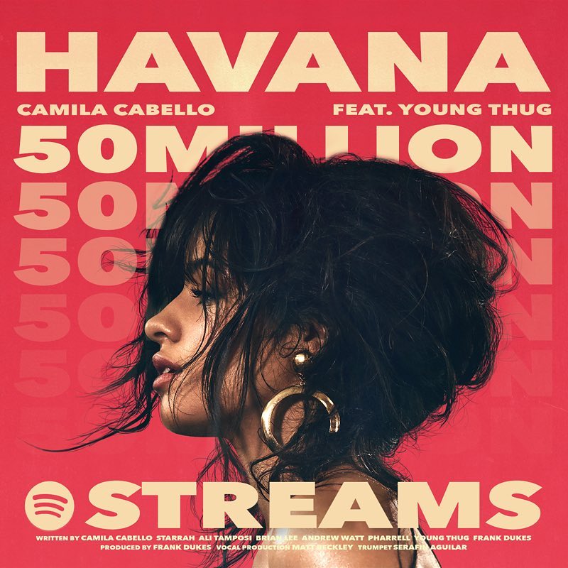 #havana just reached 50 MILLION streams on @spotify!!!!!! thank u all for suppor...