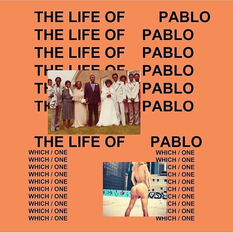 THE LIFE OF PABLO is out!...