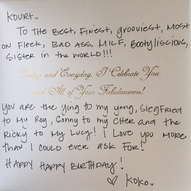 Best birthday card ever from my Koko Loco @khloekardashian ...