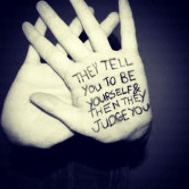 Always be yourself...