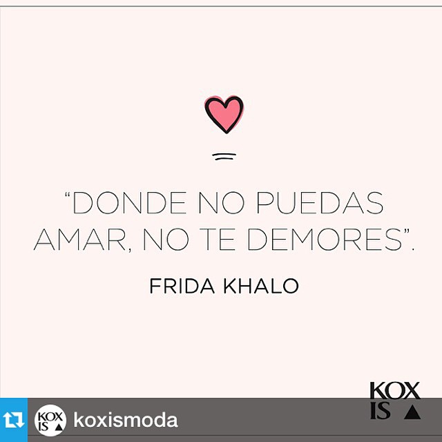 #Repost from @koxismoda with @repostapp --- #quotes #phrases #inspiracion #cutie...