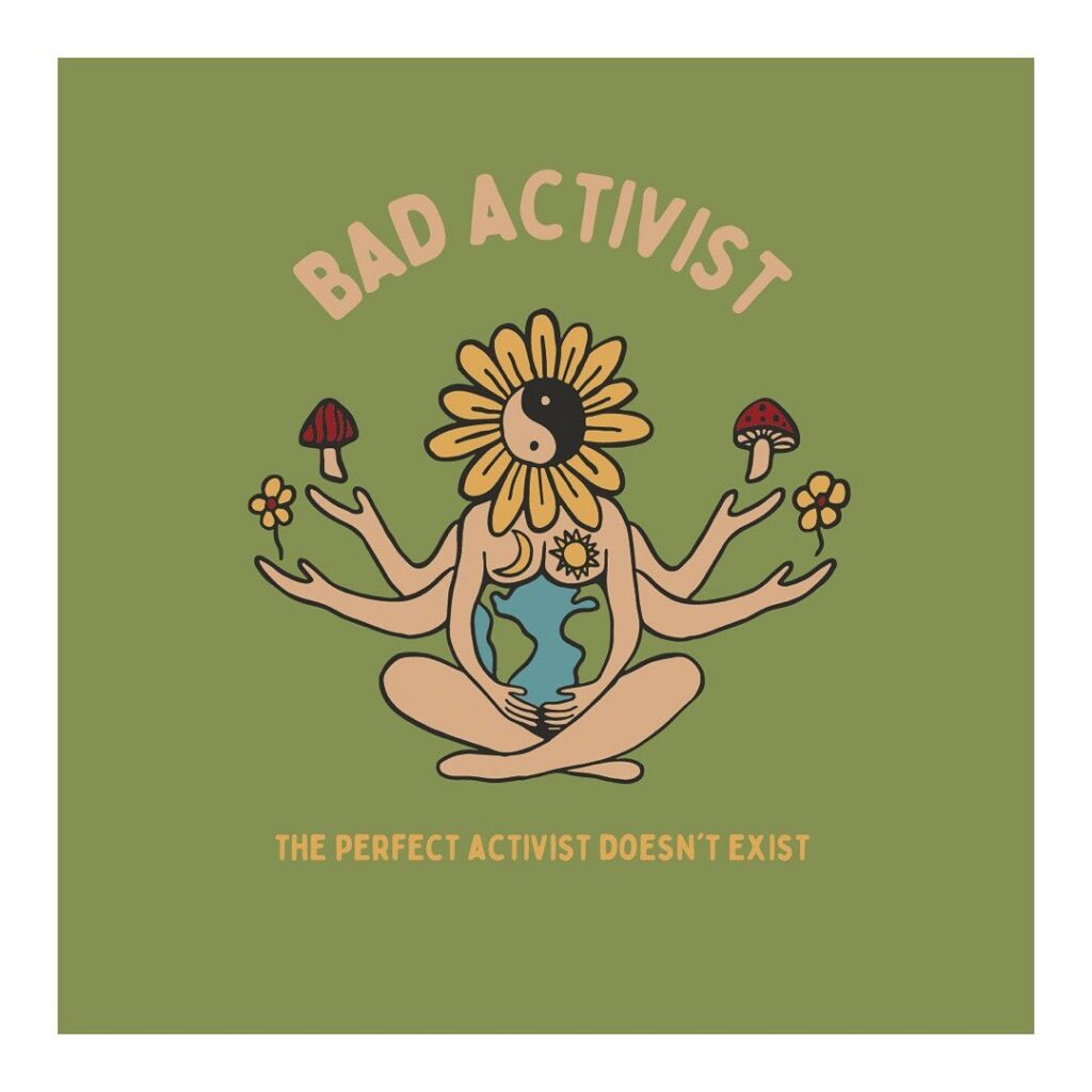 "The perfect activist doesn't exist! The demand of perfectionism as a prerequisi...