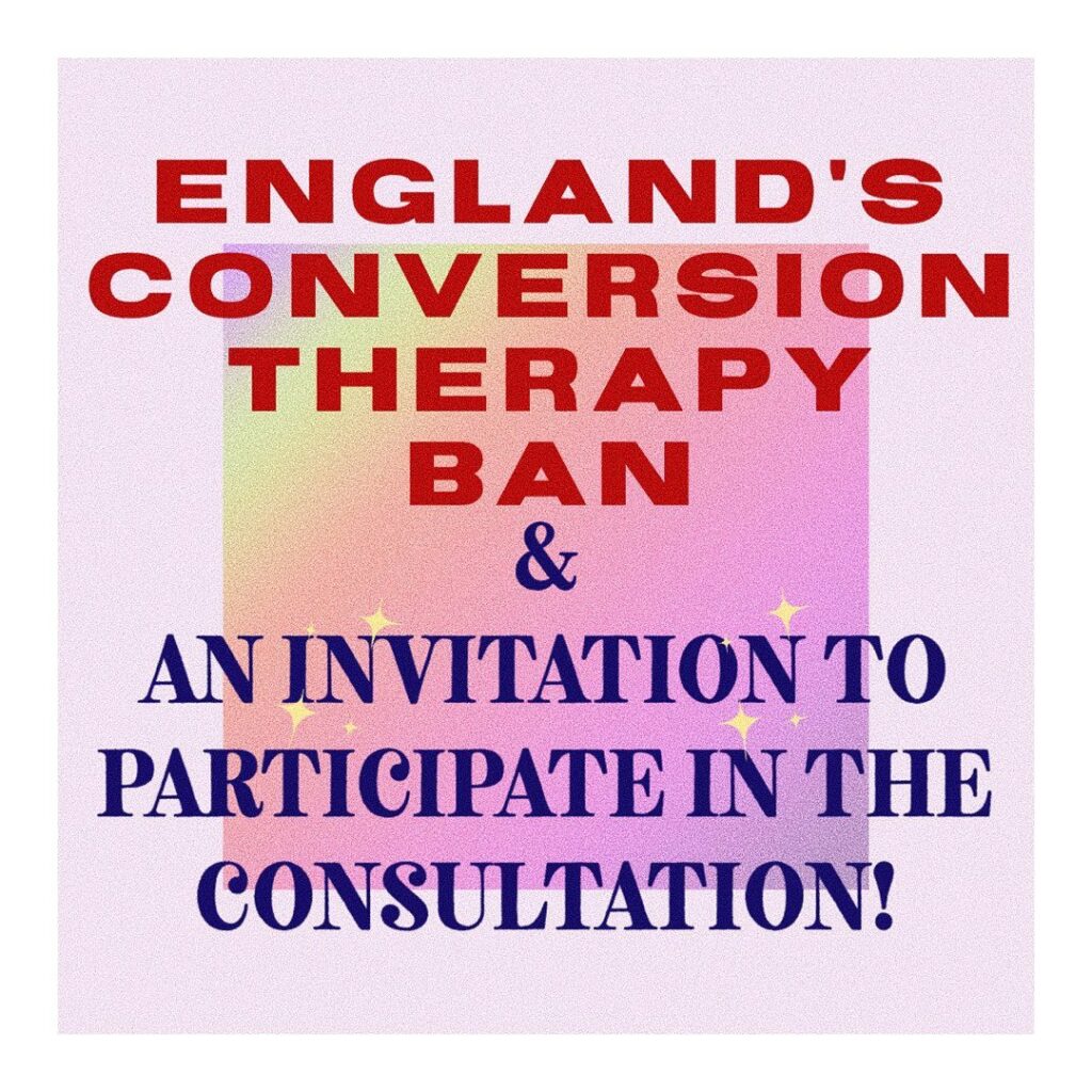 A consultation to help the development of legislation for banning conversion the...