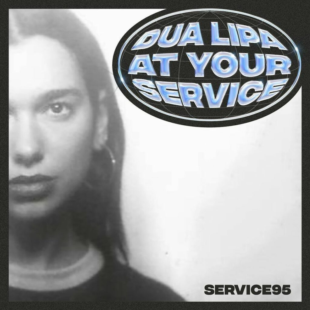 DUA LIPA: AT YOUR SERVICE  Our @service95 podcast is launching on the 11th of Fe...
