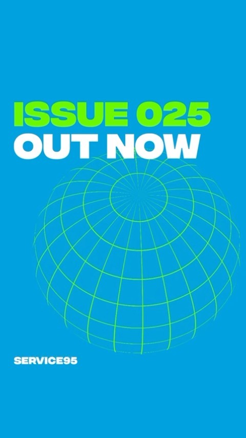Issue 025 @service95 is here! This week, here’s what we have in store for you: a...