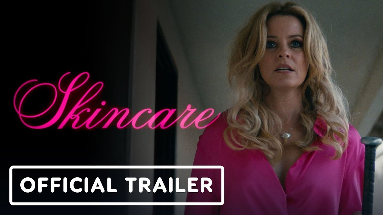 Skincare, directed by Austin Peters Elizabeth Banks,Nathan Fillion