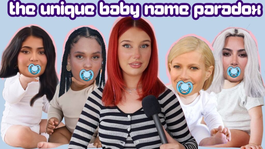 Why Do All Babies Have Unique Names Now? Why Do All Babies Have Unique Names Now?