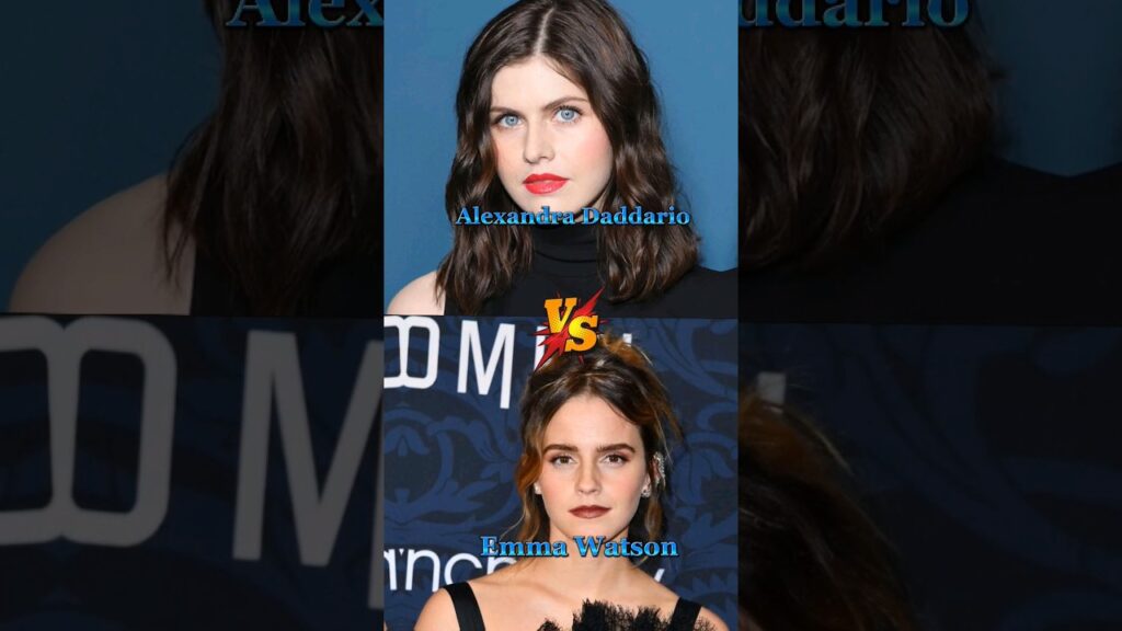 Emma Watson vs Alexandra Daddario 🥰💖 | #shortvideo #shorts #viralshorts