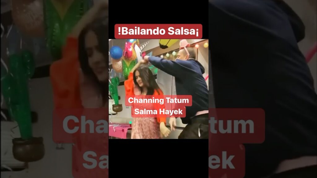 Channing Tatum y Salma Hayek Bailando Salsa #ChanningTatum #SalmaHayek #SalsaCubana #ClasesDeSalsa