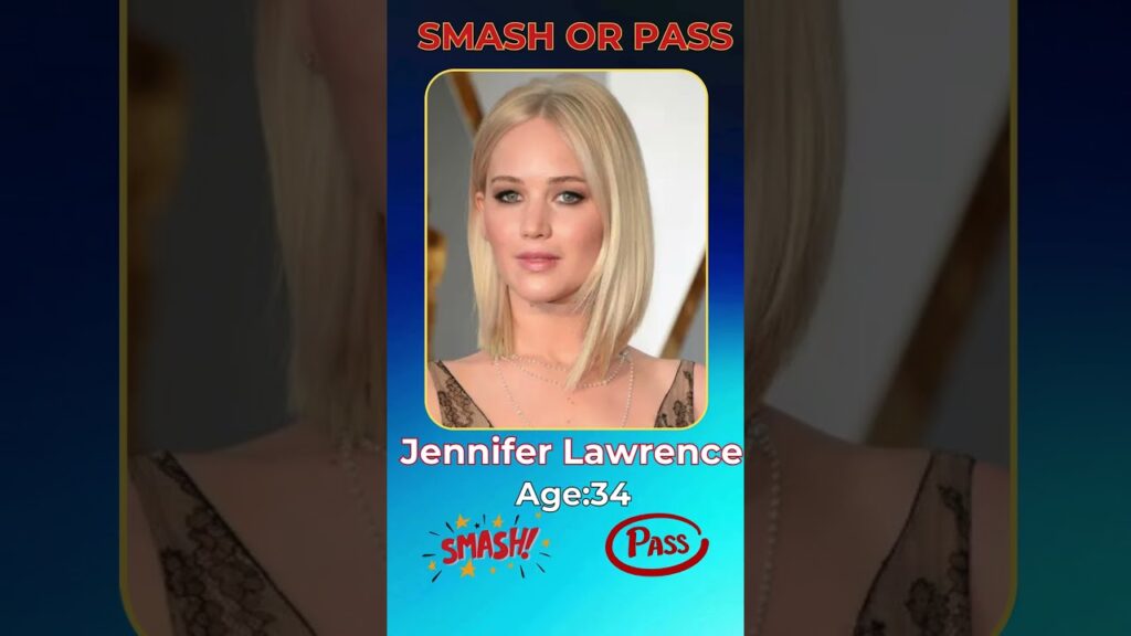 Jennifer Lawrence | SMASH or PASS Celebrity Quiz