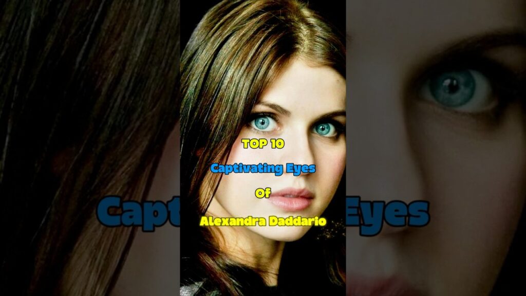 Top 10 Most Captivating Eyes of Alexandra Daddario || #youtubeshorts #eyes #top10 #shorts Top 10 Most Captivating Eyes of Alexandra Daddario || #youtubeshorts #eyes #top10 #shorts