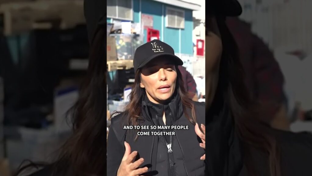 Eva Longoria on second responders after the CA wildfires