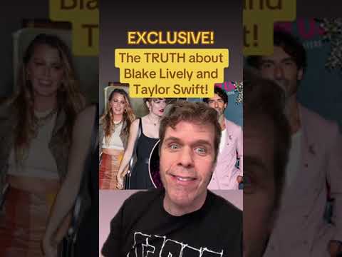 EXCLUSIVE! The TRUTH About Blake Lively And Taylor Swift! EXCLUSIVE! The TRUTH About Blake Lively And Taylor Swift!