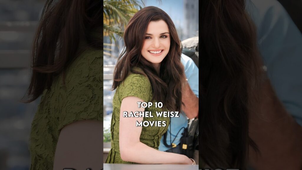 Top 10 Best Rachel Weisz Movies #hollywoodmovies #top10movies #shorts #ytshorts #viralmovie #short