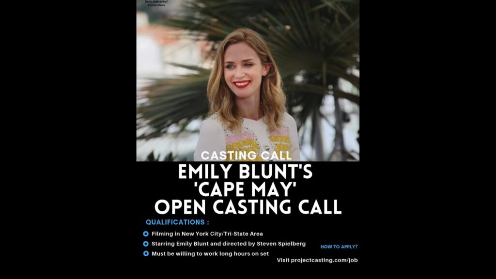 Emily Blunt’s ‘Cape May’ Casting Call