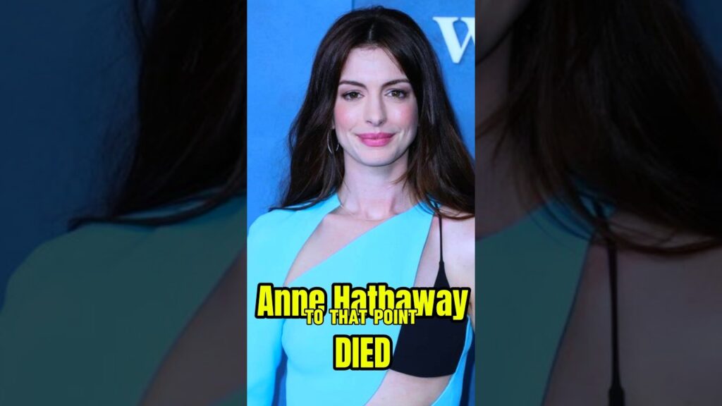 Anne Hathaway Celebrity Diedd On Sunday 2025 #americanactor #annehathaway #ytviral #actress Anne Hathaway Celebrity Diedd On Sunday 2025 #americanactor #annehathaway #ytviral #actress