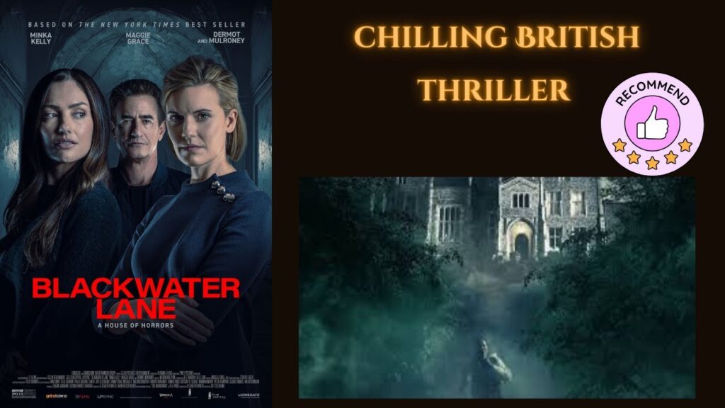 Black Water Lane (2023) Chilling British thriller- Minka Kelly, Dermot Mulroney