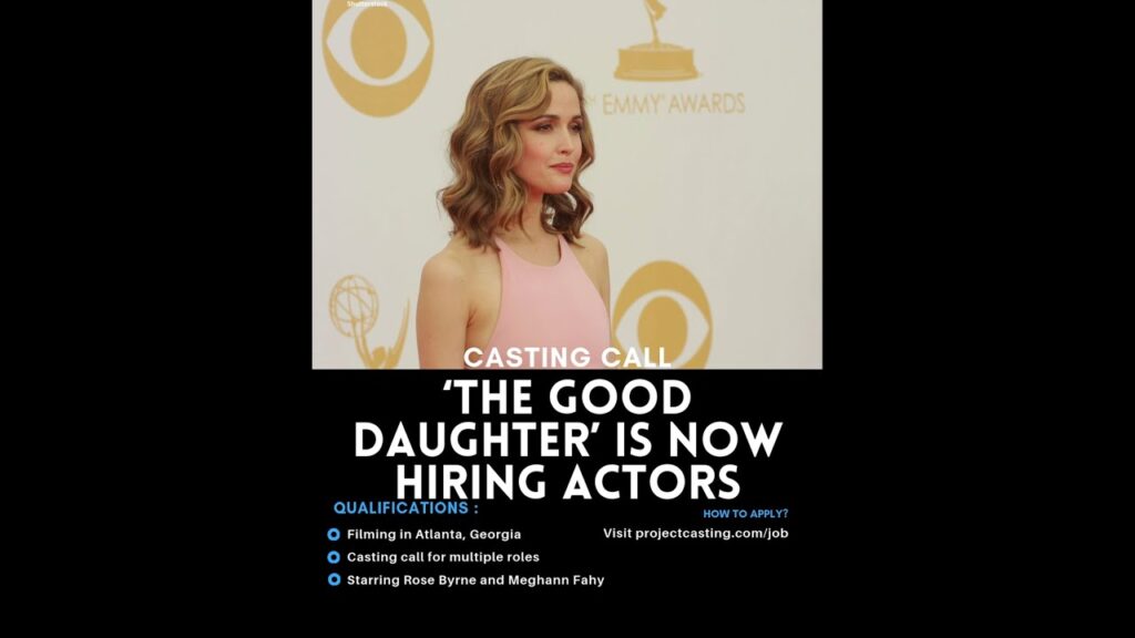 🎬✨ Casting Call ‘The Good Daughter’ is Now Hiring Actors! 🎥📺 🎬✨ Casting Call ‘The Good Daughter’ is Now Hiring Actors! 🎥📺
