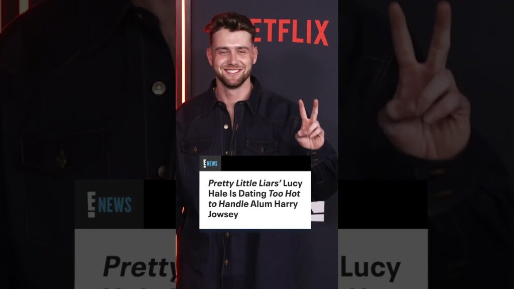 No pretty little lies here, Lucy Hale and Harry Jowsey are reportedly dating.