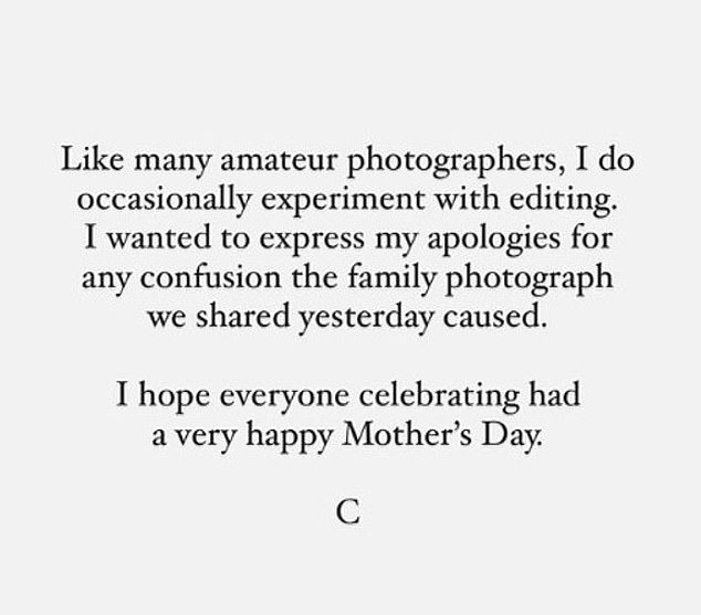 Kate Middleton admitted to editing the snap herself, saying she does 'occasionally experiment with editing' like 'many amateur photographers'