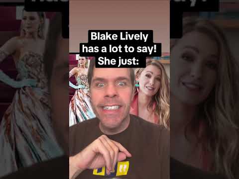 Blake Lively Has A Lot To Say! She Just: Blake Lively Has A Lot To Say! She Just: