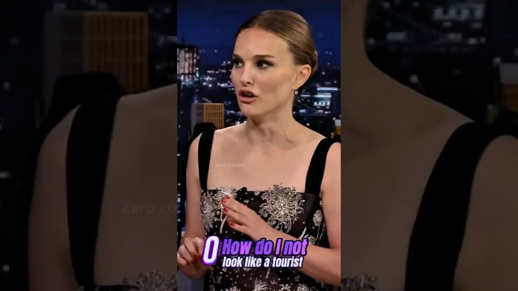 Natalie Portman tells you what not to do in France#funny#talkshow#dialogue #interview#gameshow Natalie Portman tells you what not to do in France#funny#talkshow#dialogue #interview#gameshow