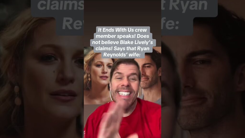 It Ends With Us Crew Member Speaks! Does Not Believe Blake Lively! Says That Ryan Reynolds’ Wife: It Ends With Us Crew Member Speaks! Does Not Believe Blake Lively! Says That Ryan Reynolds’ Wife: