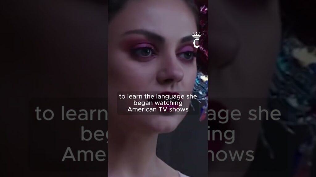 Mila Kunis Learned English by Watching TV Shows After Moving to the U.S.