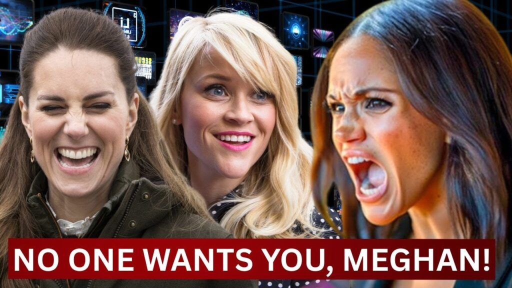 OMG! Meghan Markle DESTROYED After Reese Witherspoon REJECTS Meghan & Join Forces With Princess Kate