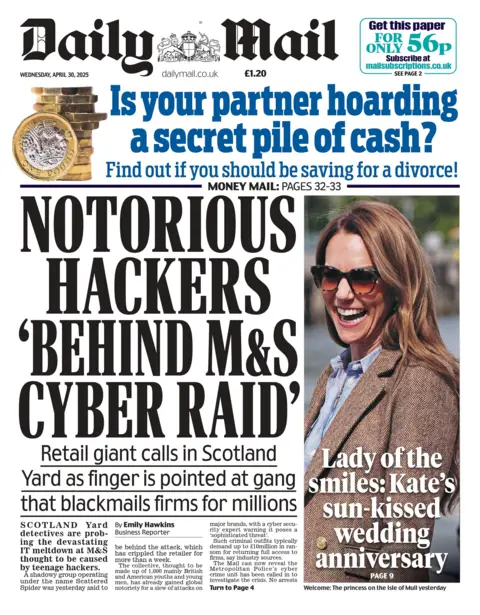 The headline on the front page of the Daily Mail reads "notorious hackers "behind M&S cyber raid".