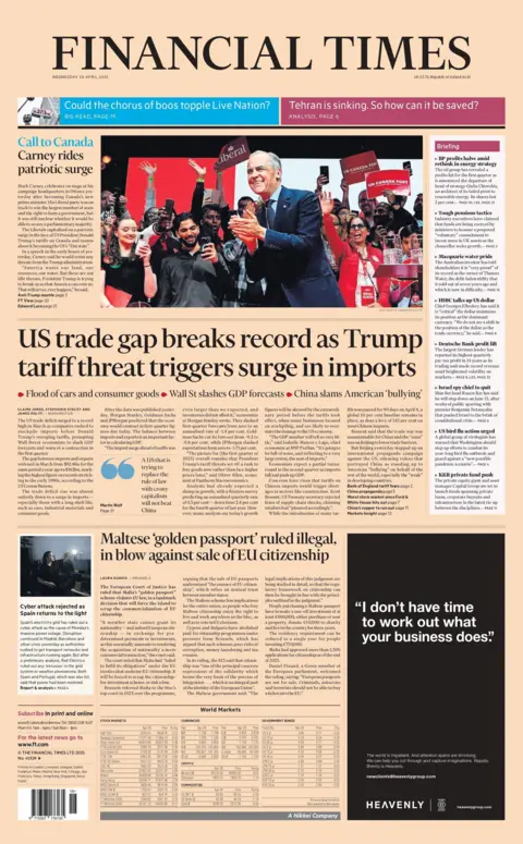 The headline on the front page of the Financial Times reads "US trade gap breaks record as Trump tariff threat triggers surge in imports."