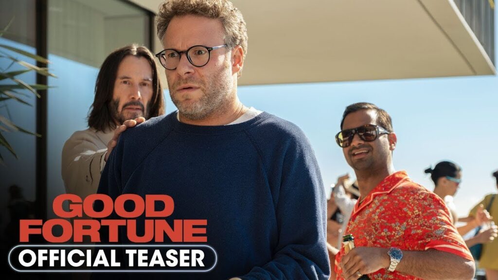 Good Fortune | Official Trailer 🔥October 17 🔥Keanu Reeves | Sandra Oh | Seth Rogen | Aziz Ansari