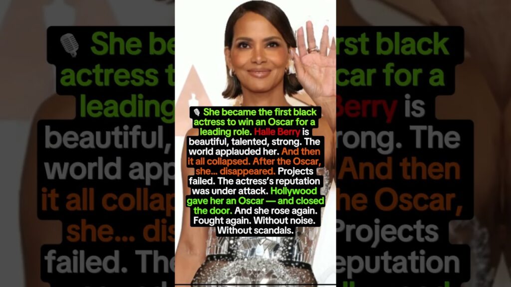 Halle Berry: What Happened After the Oscars