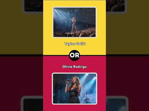 Taylor Swift or Olivia Rodrigo? Pick Your Pop Queen! 🎤 #quiz #musicquiz #thisorthat #shortsviral