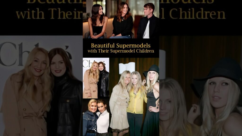 Supermodel Mothers and Beautiful Model Children: Can You Guess Who Is the Mom?