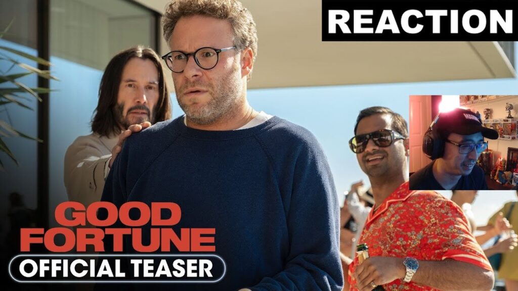 Reaction | Good Fortune (2025) Official Teaser – Seth Rogen, Aziz Ansari, Keke Palmer, Keanu Reeves Reaction | Good Fortune (2025) Official Teaser - Seth Rogen, Aziz Ansari, Keke Palmer, Keanu Reeves