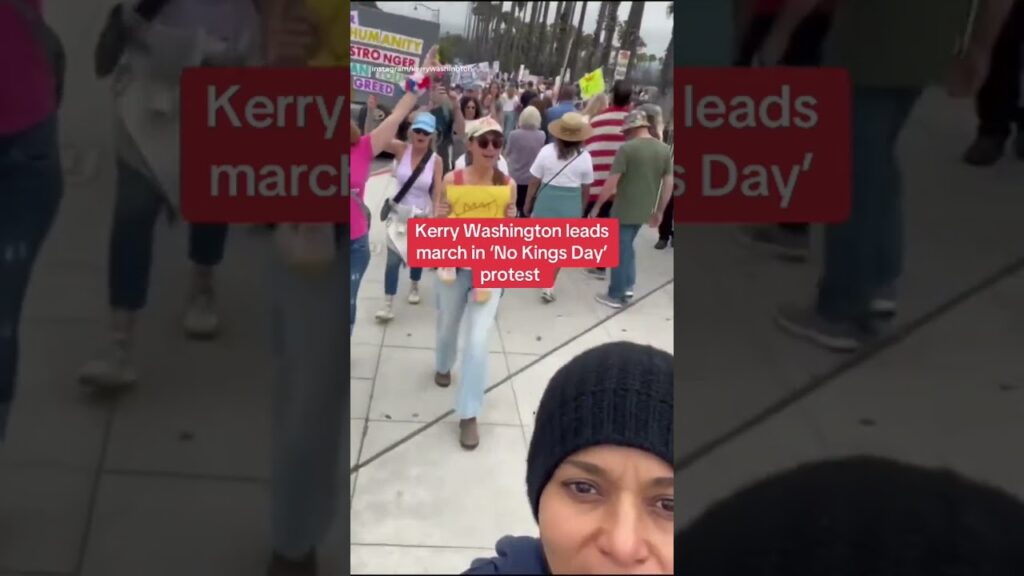 Kerry Washington leads march in 'No Kings Day' protest