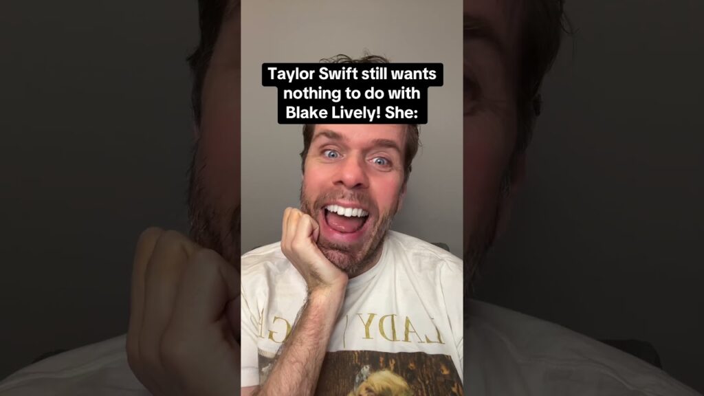 Taylor Swift Still Wants Nothing To Do With Blake Lively! She: