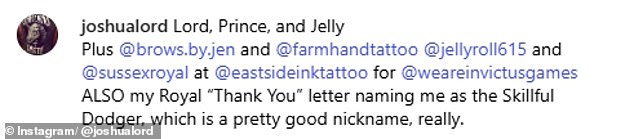 The American tattoo artist said 'skilful dodger' was a 'pretty good nickname' in the post's caption