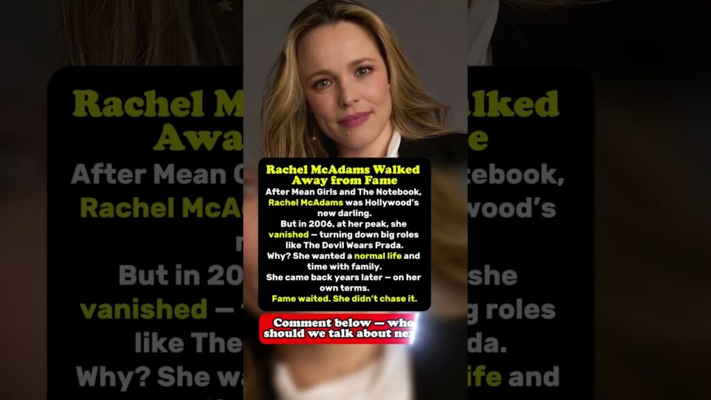 The Real Reason Rachel McAdams Left Fame Behind!