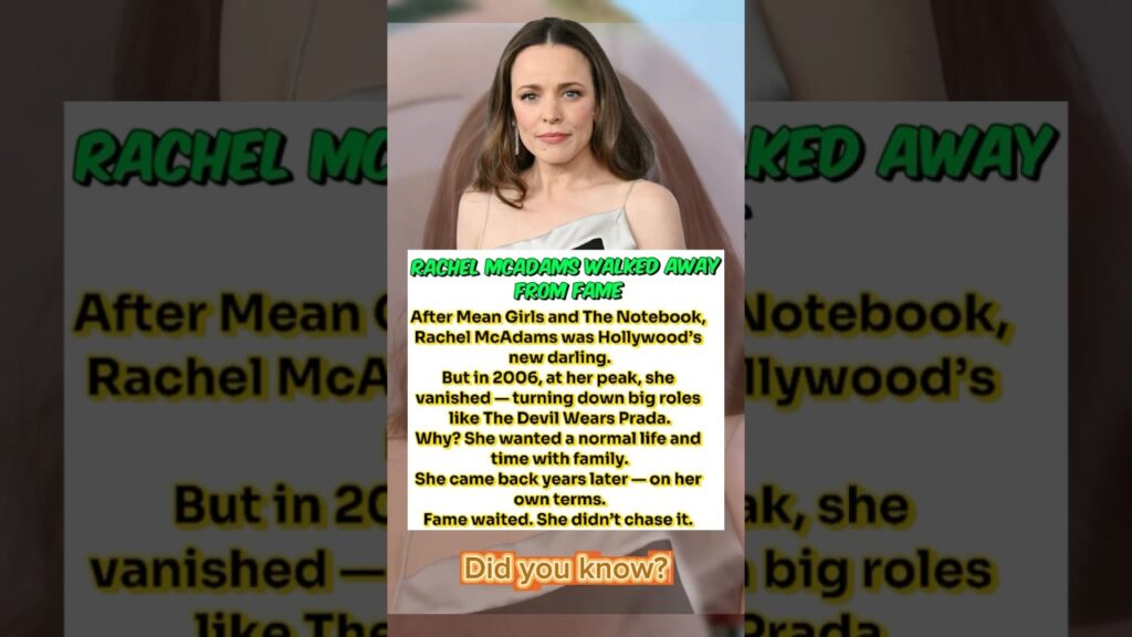 She Left Hollywood at Her Peak — Rachel McAdams’ Story