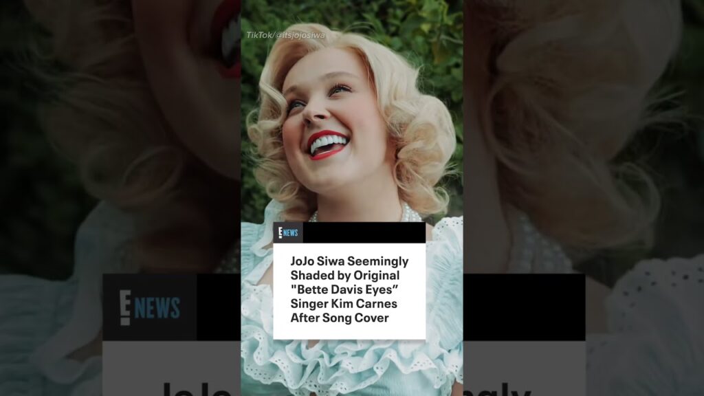 JoJo Siwa Seemingly Shaded by Original "Bette Davis Eyes” Singer Kim Carnes After Song Cover