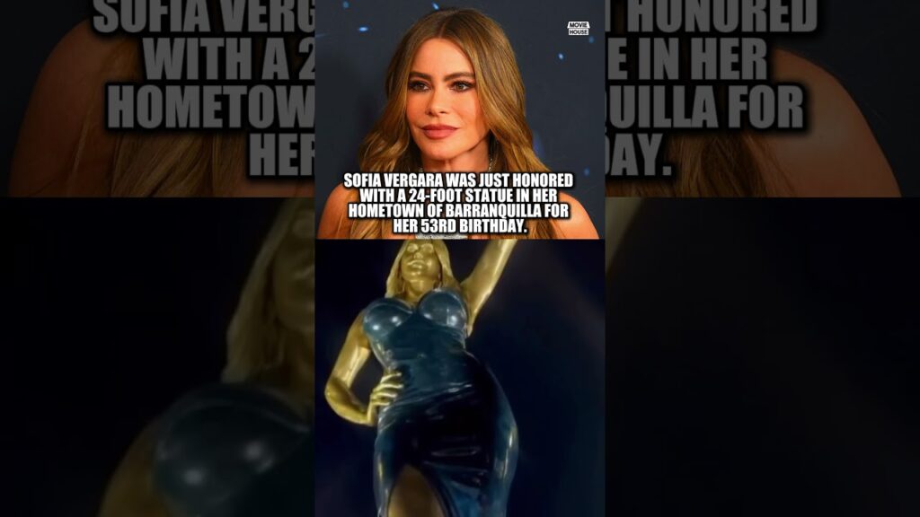 SOFIA VERGARA Honored STATUE in Her Hometown