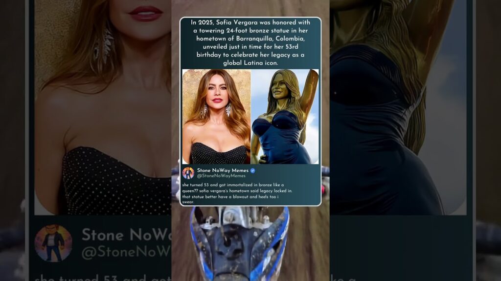 Behold! Sofia Vergara bestowed with gigantic 24-foot bronze monument in her very own hometown in 202