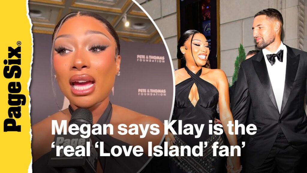 Megan Thee Stallion says boyfriend Klay Thompson is the ‘real ‘Love Island’ fan’