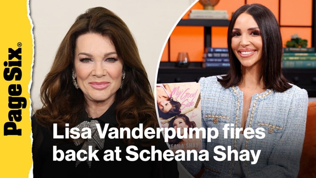 Lisa Vanderpump fires back at Scheana Shay’s ‘bulls–t’ claim she exploited her for TV