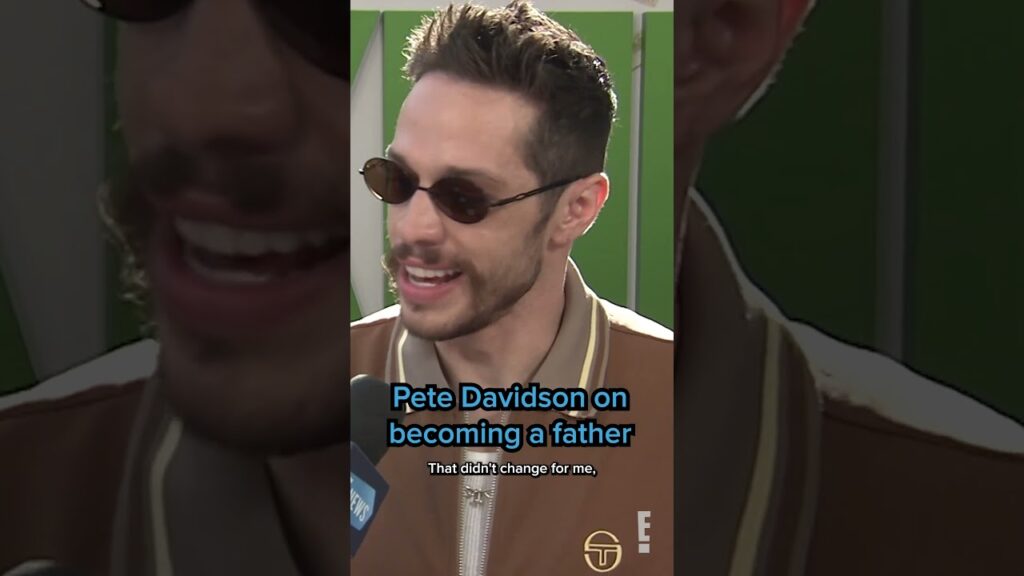 Pete Davidson On Becoming a Father
